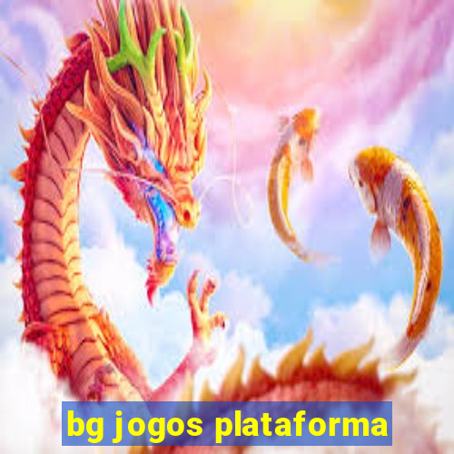 bg jogos plataforma